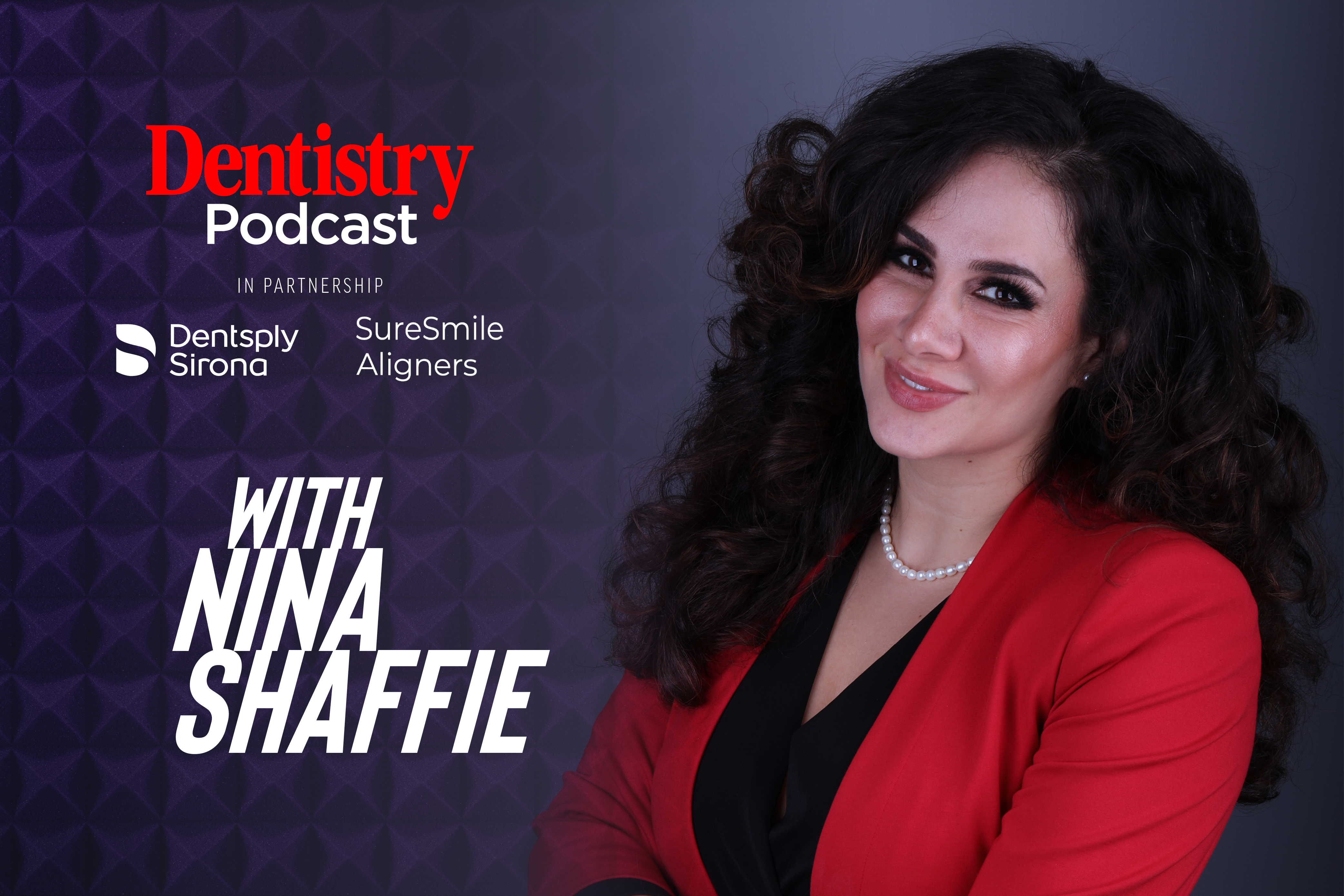 Nina Shaffie  – Dentsply Sirona/SureSmile