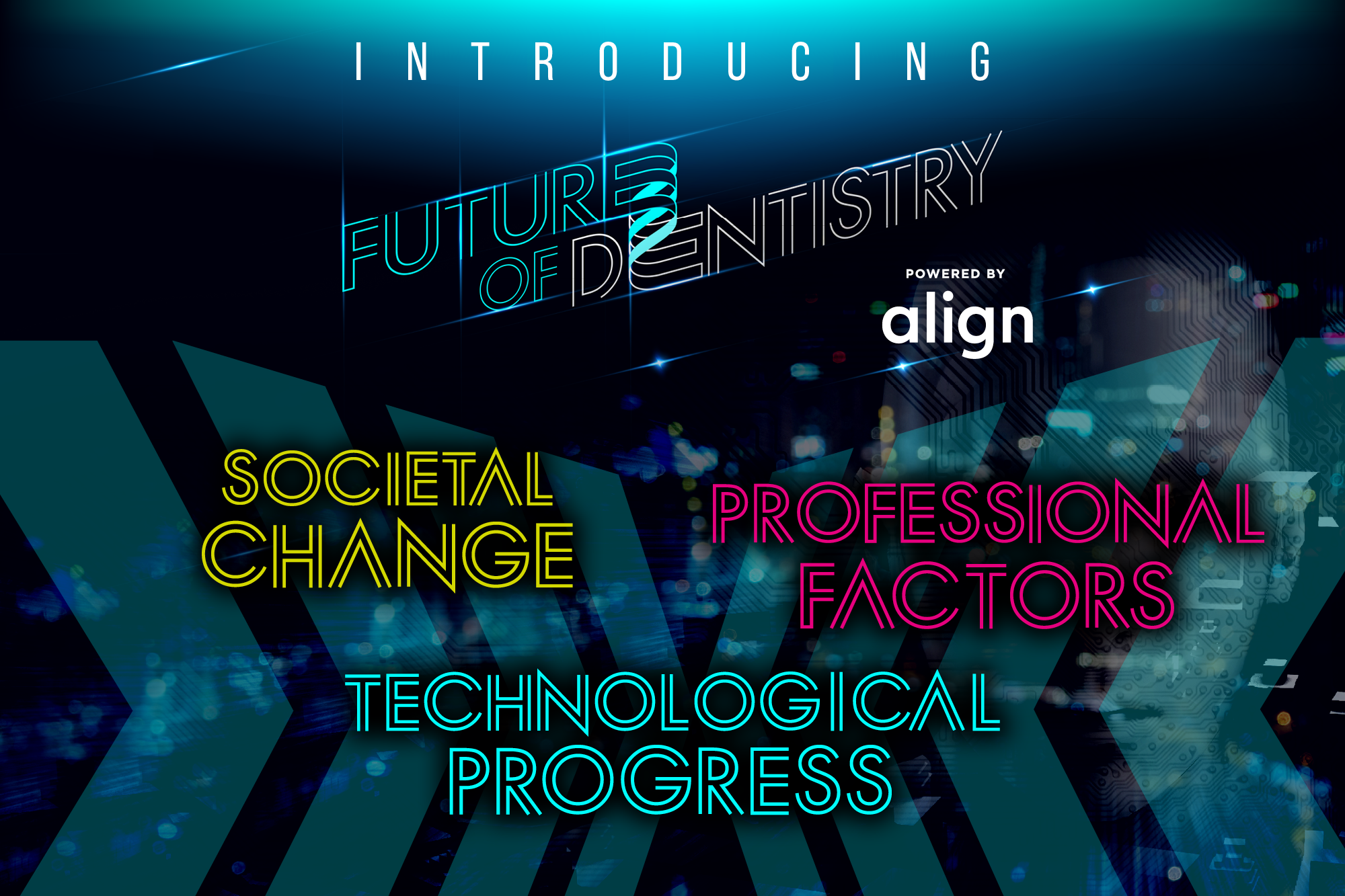Introducing the Future of Dentistry